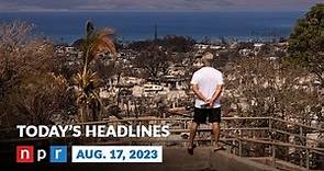 Maui's Death Toll Rises To 111 | NPR News Now