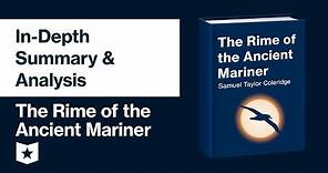 The Rime of the Ancient Mariner | In-Depth Summary & Analysis
