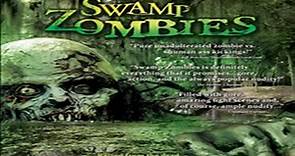 SWAMP ZOMBIES - Official Trailer