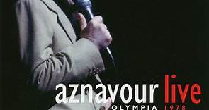 Aznavour - Live Olympia 1978
