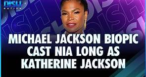 Michael Jackson Biopic Casts Nia Long as Katherine Jackson