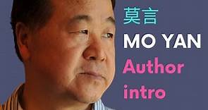 Introduction to Mo Yan 莫言