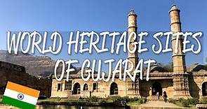 Gujarat, India - UNESCO World Heritage Sites