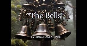 'The Bells' by Edgar Allan Poe /// Poem Summary