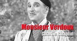 Charlie Chaplin - Monsieur Verdoux - Film Introduction