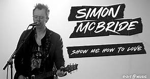 Simon McBride 'Show Me How To Love' - In Concert, With No Audience - New Album 'The Fighter' Out Now