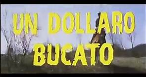 Un Dollaro Bucato trailer Giuliano Gemma