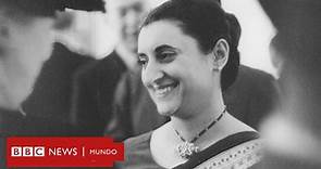 Indira Gandhi: la mujer que cambió la historia política de India | BBC Extra - BBC News Mundo