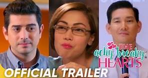 The Achy Breaky Hearts Official Trailer | Ian Veneracion, Richard, Jodi | 'The Achy Breaky Hearts'