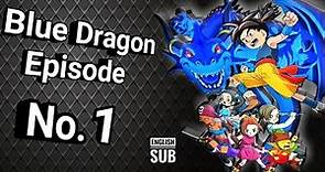 Blue Dragon season 1 episode 1 (English Dub)