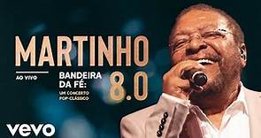Martinho Da Vila - Bandeira Da Fé (Ao Vivo)