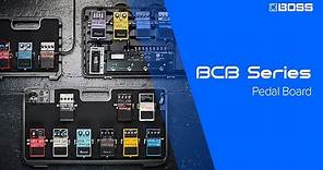 Updated BOSS BCB series - BOSS Pedalboard Solutions