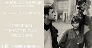LE BEAU SERGE (A film by Claude Chabrol) Original Theatrical Trailer (Masters of Cinema)