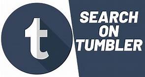 Tumblr Search Guide: How To Search On Tumblr