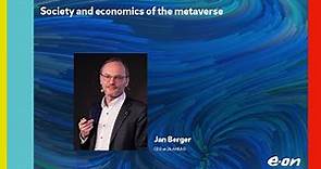 Jan Berger - Society and economics of the metaverse | Digitalisation