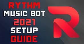 Rythm Music Bot - 2021 - Setup Guide (Basic Setup, DJ Roles, Settings)