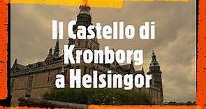 HELSINGOR? C'è un Castello - Kronborg ✅ DANIMARCA Trips #11