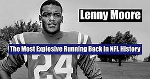 Lenny Moore: The Most Explosive Running Back in NFL History