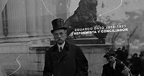 Eduardo Dato (1856-1921). Político reformista y conciliador