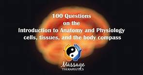100 Questions on the Introduction to Anatomy and Physiology, Cells, Tissues, and the body Compass