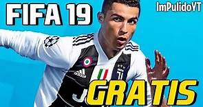 COMO CONSEGUIR EL FIFA19 TOTALMENTE GRATIS! FIFA 19!