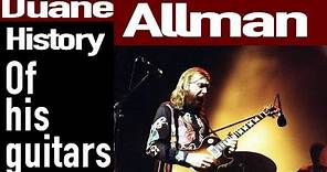 Duane Allman - History Of Guitars