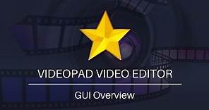 VideoPad Video Editor Tutorial | GUI Overview