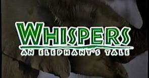 Disney's Whispers: An Elephant's Tale VHS Trailer/Ad - 2001