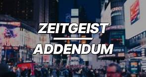 Zeitgeist - Addendum | Documental de economía en español | Peter Joseph