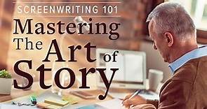Screenwriting 101: Mastering the Art of Story Season 1 Episode 1