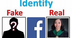 How to identify Fake Facebook Profile | Fake Accounts