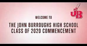 John Burroughs High School Commencement 2020