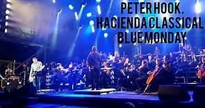 Hacienda Classical - Blue Monday - Live - Ft - Peter Hook