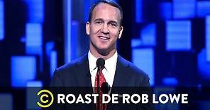 Peyton Manning - Roast de Rob Lowe
