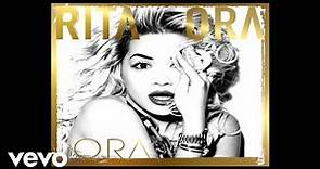 Rita Ora - Roc The Life (Audio)