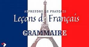✅ Lezioni di francese per principianti 2022 - imparare il francese da soli - Grammaire Facile