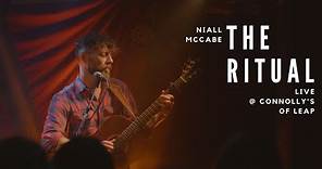 Niall McCabe - The Ritual (Live in Connolly's of Leap)