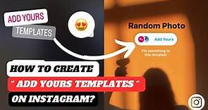 How to create add yours templates on Instagram | How to get add yours templates sticker on Instagram