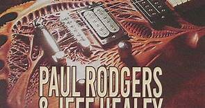 Paul Rodgers & Jeff Healey - Live In Sao Paulo / Brazil / 1995