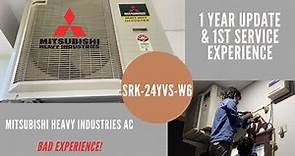 Mitsubishi Heavy Industries Air Conditioner - 1 Year Later: Some Bad Experiences!