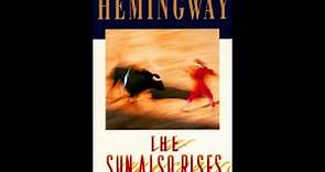 The Sun Also Rises by Ernest Hemingway
