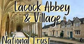 Lacock Village & Abbey - National Trust in England | UK Days Out