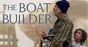 The Boat Builder - Movie Trailer - Now Paying on Mometu