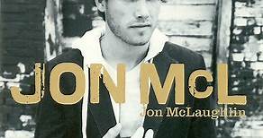 Jon McLaughlin - Jon McL