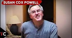 The Case of Susan Cox Powell