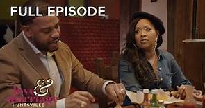 Love & Marriage: Huntsville S2 E6 "You'll Cry If I Make You" | Full Episode | OWN