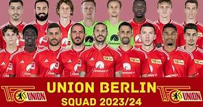 1. FC UNION BERLIN Squad Season 2023/24 | Union Berlin | FootWorld