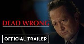Dead Wrong - Official Trailer (2024) Derek Smith, Katrina Bowden, Rob Schneider