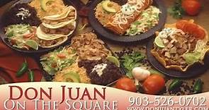 Mexican Restaurant Tyler Texas | Don Juan On The Square