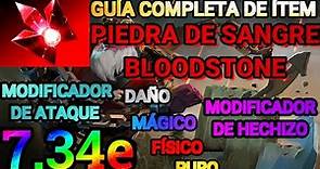 Guia completa de item | Piedra de sangre (Bloodstone) | Mod. de ataque | Mod de hechizo y mucho mas!